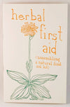 Microcosm Publishing & Distribution - Herbal First Aid: Assembling a Natural First Aid Kit (Zine)