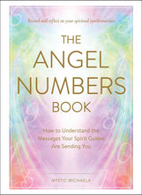 Load image into Gallery viewer, Angel Numbers Book by Mystic Michaela: Hardcover; 288 pages / English