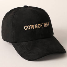 Load image into Gallery viewer, Cowboy Hat Text Embroidery Suede Baseball Cap