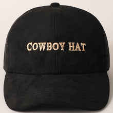 Load image into Gallery viewer, Cowboy Hat Text Embroidery Suede Baseball Cap