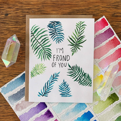 Jess Weymouth - Frond of You Greeting Card