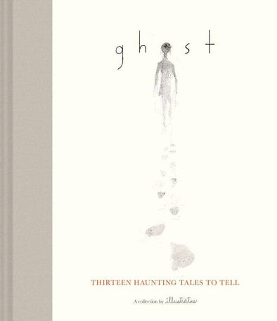Microcosm Publishing & Distribution - Ghost: Thirteen Haunting Tales to Tell