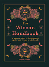 Load image into Gallery viewer, Wiccan Handbook: A Modern Guide