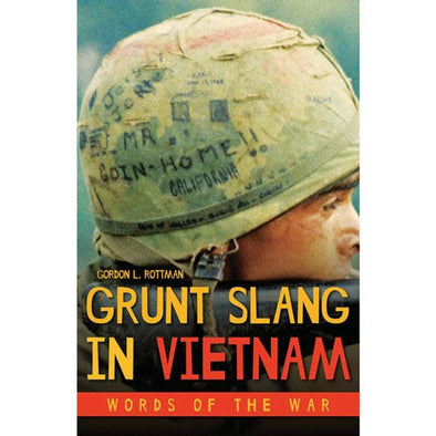 Microcosm Publishing & Distribution - Grunt Slang in Vietnam: Words of the War