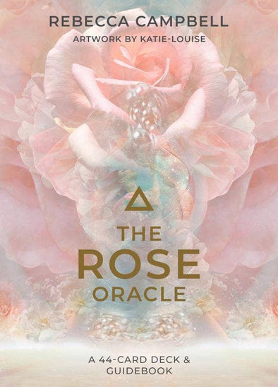 Rose Oracle: A 44-Card Deck and Guidebook