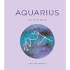 Zodiac Signs: A Sign-By-Sign Guide Aquarius