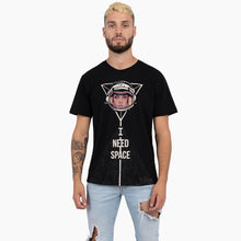 Load image into Gallery viewer, I NEED SPACE MEN