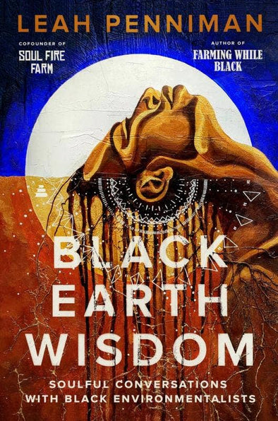 Microcosm Publishing & Distribution - Black Earth Wisdom: Soulful Conversations